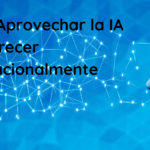 Cómo Aprovechar la IA para Crecer Internacionalmente